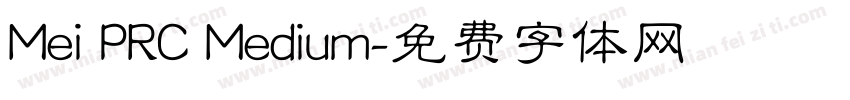Mei PRC Medium字体转换